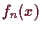 \bgroup\color{demo}$ f_n(x)$\egroup