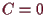 \bgroup\color{demo}$ C=0$\egroup
