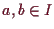 \bgroup\color{demo}$ a,b\in I$\egroup