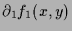 $\displaystyle \d _1 f_1(x,y)$
