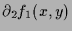 $\displaystyle \d _2 f_1(x,y)$