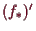 \bgroup\color{demo}$ (f_*)'$\egroup