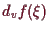 \bgroup\color{demo}$ d_vf(\xi )$\egroup