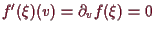 \bgroup\color{demo}$ f'(\xi )(v)=\d _v f(\xi )=0$\egroup