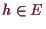 \bgroup\color{demo}$ h\in E$\egroup