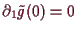 \bgroup\color{demo}$ \d _1\tilde g(0)=0$\egroup