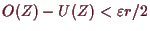 \bgroup\color{demo}$ O(Z)-U(Z)<\varepsilon r/2$\egroup