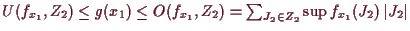 \bgroup\color{demo}$ U(f_{x_1},Z_2)\leq g(x_1)\leq O(f_{x_1},Z_2)
=\sum_{J_2\in Z_2} \sup f_{x_1}(J_2)\,\vert J_2\vert$\egroup