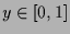 $\displaystyle y\in[0,1]$