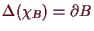 \bgroup\color{demo}$ \Delta (\chi _B)=\d B$\egroup