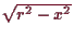 \bgroup\color{demo}$ \sqrt{r^2-x^2}$\egroup