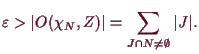 \bgroup\color{demo}$\displaystyle \varepsilon > \vert O(\chi _N,Z)\vert = \sum_{J\cap N\ne\emptyset} \vert J\vert.
$\egroup