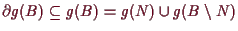 \bgroup\color{demo}$ \d g(B)\subseteq g(B)=g(N)\cup g(B\setminus N)$\egroup