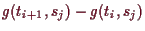 \bgroup\color{demo}$ g(t_{i+1},s_j)-g(t_{i},s_j)$\egroup