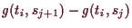 \bgroup\color{demo}$ g(t_i,s_{j+1})-g(t_i,s_j)$\egroup