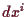 \bgroup\color{demo}$ dx^i$\egroup