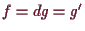 \bgroup\color{demo}$ f=dg=g'$\egroup