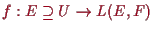\bgroup\color{proclaim}$ f:E\supseteq U\to L(E,F)$\egroup