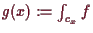 \bgroup\color{demo}$ g(x):=\int_{c_x} f$\egroup