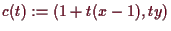 \bgroup\color{demo}$ c(t):=(1+t(x-1),ty)$\egroup