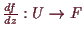 \bgroup\color{demo}$ \frac{df}{dz}:U\to F$\egroup