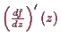 \bgroup\color{demo}$ \left(\frac{df}{dz}\right)'(z)$\egroup