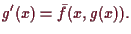 \bgroup\color{demo}$\displaystyle g'(x) = \bar f(x,g(x)).
$\egroup