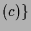 $\displaystyle (c)\}$