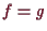 \bgroup\color{demo}$ f=g$\egroup
