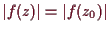 \bgroup\color{demo}$ \vert f(z)\vert=\vert f(z_0)\vert$\egroup