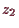 \bgroup\color{demo}$ z_2$\egroup