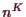 \bgroup\color{demo}$ n^K$\egroup