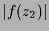 $\displaystyle \vert f(z_2)\vert$