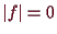 \bgroup\color{demo}$ \vert f\vert=0$\egroup