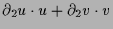 $\displaystyle \d _2 u\cdot u + \d _2 v \cdot v$