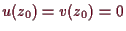 \bgroup\color{demo}$ u(z_0)=v(z_0)=0$\egroup