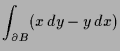 $\displaystyle \int_{\d B} (x\,dy-y\,dx)$