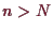 \bgroup\color{demo}$ n>N$\egroup