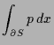 $\displaystyle \int_{\d S} p\,dx$