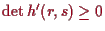 \bgroup\color{proclaim}$ \det h'(r,s)\geq 0$\egroup