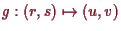 \bgroup\color{proclaim}$ g:(r,s)\mapsto(u,v)$\egroup