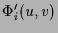 $\displaystyle \Phi _i'(u,v)$
