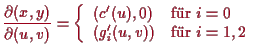 \bgroup\color{proclaim}$\displaystyle \frac{\d (x,y)}{\d (u,v)} = \left\{\begin{...
...0) &\text{fr }i=0 \\
(g_i'(u,v)) &\text{fr }i=1,2 \end{array}\right.
$\egroup