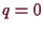 \bgroup\color{demo}$ q=0$\egroup