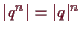 \bgroup\color{demo}$ \vert q^n\vert=\vert q\vert^n$\egroup
