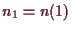 \bgroup\color{demo}$ n_1=n(1)$\egroup