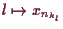 \bgroup\color{demo}$ l\mapsto x_{n_{k_l}}$\egroup