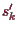 \bgroup\color{demo}$ s'_k$\egroup