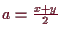 \bgroup\color{demo}$ a=\frac{x+y}2$\egroup