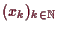 \bgroup\color{demo}$ (x_k)_{k\in\mathbb{N}}$\egroup